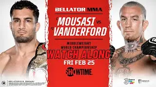 Bellator 275 Live Gegard Mousasi vs Austin Vanderford Livestream Full Fight Watch Along