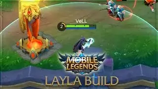 Mobile Legends: Layla Unstoppable Build