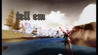 tell em 🗣 | ft. IX Bow |creative destruction montage