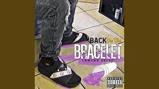 Back on the Bracelet