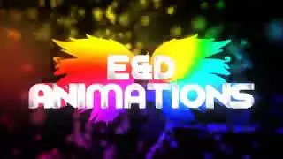 WELCOME TO E&D ANIMATIONS