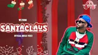 WEZDOM - Santaclaus | (PROD. by Audiocrackerr Beatz) | OFFICIAL MUSIC VIDEO | New Kannada RAP 2025|