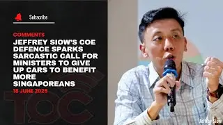 Jeffrey Siow&rsquo;s COE defence spark sarcastic call for minister to give up car to benefit more S'porean