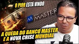 URGENTE! A NOVA CRISE MUNDIAL E A QUEDA DO BANCO MASTER - TUDO O QUE VOCÊ PRECISA SABER