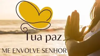 TUA PAZ ME ENVOLVE