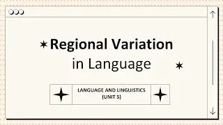 REGIONAL VARIATION IN LANGUAGE (TAMIL) + NOTES | UNIT 5 | LANGUAGE AND LINGUISTICS | BA ENGLISH