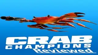 Roguelike Reviews: The Crab One (Crab Champions)