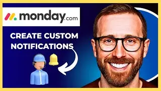 How To Create Custom Notifications On MONDAY.COM (Complete 2025 Guide)