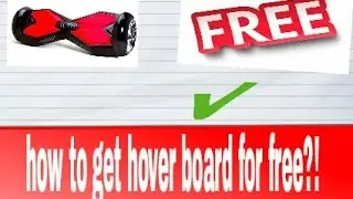 how to get free hoverboard?!