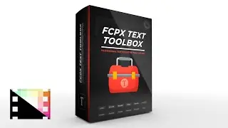 FCPX Text Toolbox - Professional Text Toolset for Final Cut Pro - Pixel Film Studios