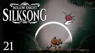 ТАКАЯ РАЗНАЯ ЦИТАДЕЛЬ | Hollow Knight: Silksong#21