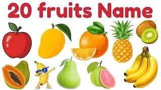 20 फलो के नाम | Fruits Name for kids | Learn Fruits Name in English and Hindi | kids Education