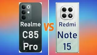 Redmi Note 15 vs Realme C85 Pro