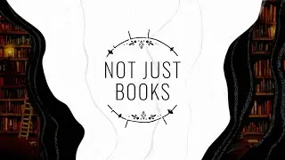 Not Just Books - Ep. 085
