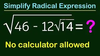 Learn how to Simplify the Radical Expression without using calculator | VIJAY Maths