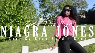 Niagra Jones - Ease The Pain OFFICIAL MUSIC VIDEO (Shot By Buck Bandit Reno)