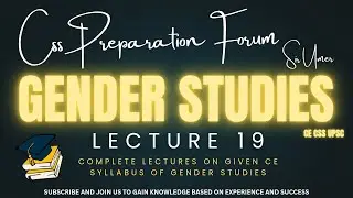 Lec 19 | 📚 Feminism and Me Too Movement | #GenderStudies Lectures 💡 #CSS #PMS #FPSC #PPSC