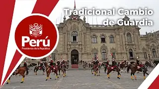 Tradicional Cambio de Guardia en Palacio de Gobierno (audio y video)