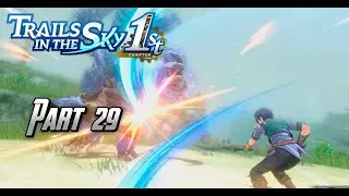 Trails in the Sky FC Remake Walkthrough &ndash; Part 29 | nunoforever | NIGHTMARE MODE