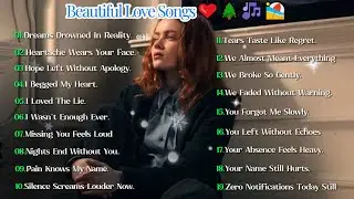 Dreams Drowned In Reality. Sad Love Song Playlist 2026💞|| Best Acoustic Love Songs | English Songs