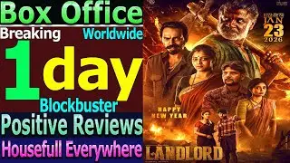 Landlord 1st Day Total Worldwide Box Office Gross Collection Superhit Opening