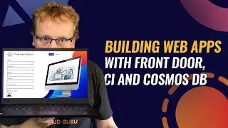 ACG Projects: Building Azure Web Apps with Front Door, CI and Cosmos DB