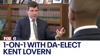 1-on-1: Milwaukee County DA-elect Kent Lovern | FOX6 News Milwaukee
