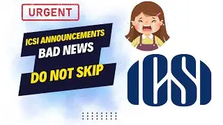 Bad News 😭 | ICSI Announcements For All CS Students | Don't Skip