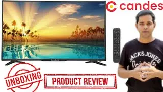 Candes 43 Inch LED Full HD TV | Unboxing, Review, Testing and All Settings Explained