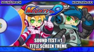 Mighty No. 9 OST Extended | Title Screen