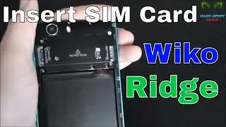 Wiko Ridge 4G Insert The SIM Card