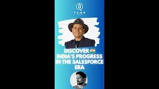🇮🇳 Discover India's Progress in the Salesforce Era