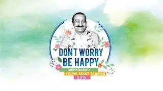 Meherabad Young Adult Sahavas 2018