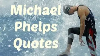 Michael Phelps   10 Real Life Quotes on Success | Inspiring | Motivational Quotes