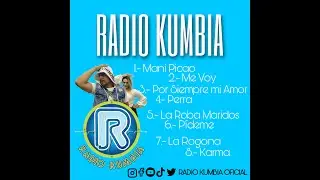 MIX CUMBIAS SONIDERAS / RADIO KUMBIA
