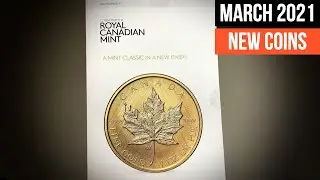 New Silver and Gold Coins from Royal Canadian Mint! March 2021 Advance Product Notice - Masters Club