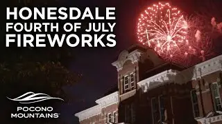 Honesdale, PA Fourth of July Fireworks | Pocono Mountains
