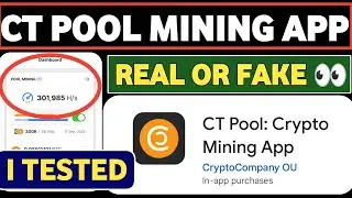 I Tested CT Pool Crypto Mining App 🔥 Real or Fake? Full Review & Withdrawal Proof &bull; ct pool mining