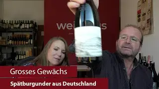 Grosses Gew&auml;chs | Nachproben 2024 | Sp&auml;tburgunder aus Deutschland