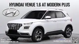 HYUNDAI VENUE 1.6 MODERN PLUS ИЗ ЮЖНОЙ КОРЕИ! ДЕТАЛИ В ОПИСАНИИ!