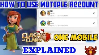HOW TO USE MULTIPLE ACCOUNTS IN CLASH OF CLANS - TAMIL
