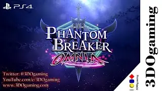 Phantom Breaker: Omnia on the Sony PlayStation 4 - First Single Mode Completion