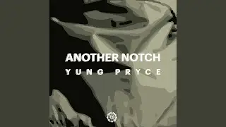 Another Notch