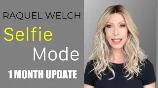 ONE MONTH UPDATE: RAQUEL WELCH SELFIE MODE WIG IN COLOR SHADED BISCUIT