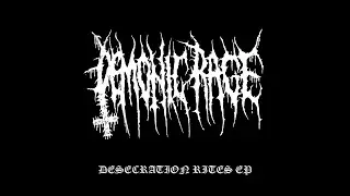 DEMONIC RAGE (Chile) Desecration rites Ep 2025 (Death metal)