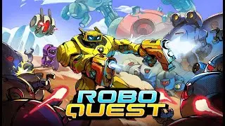 We Came for Action, Stayed for the Pain &ndash; RoboQuest First Run!