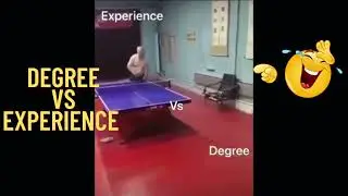 DEGREE VS EXPERIENCE EXPLAINED  THROUGH TABLE TENNIS #funny #funnyvideo #fun