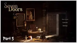 Seven Doors Ending! PS5 Walkthrough Gameplay Part 5 The Cabin of the of the Four  - (Full Game)