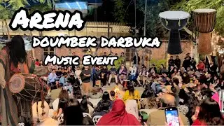 Arena Doumberk Darbukra Music Event #enjoy #music #vlog #2026 