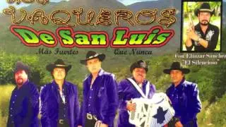 LOS VAQUEROS DE SAN LUIS